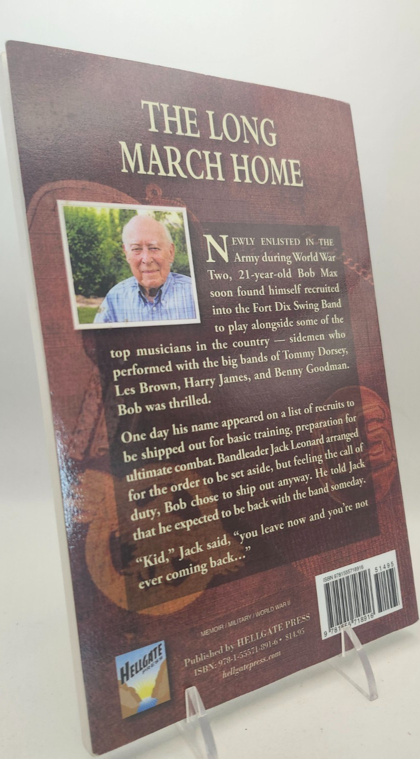 The Long March Home by Max, Robert R (Paperback, 2017) *Signed by Author*