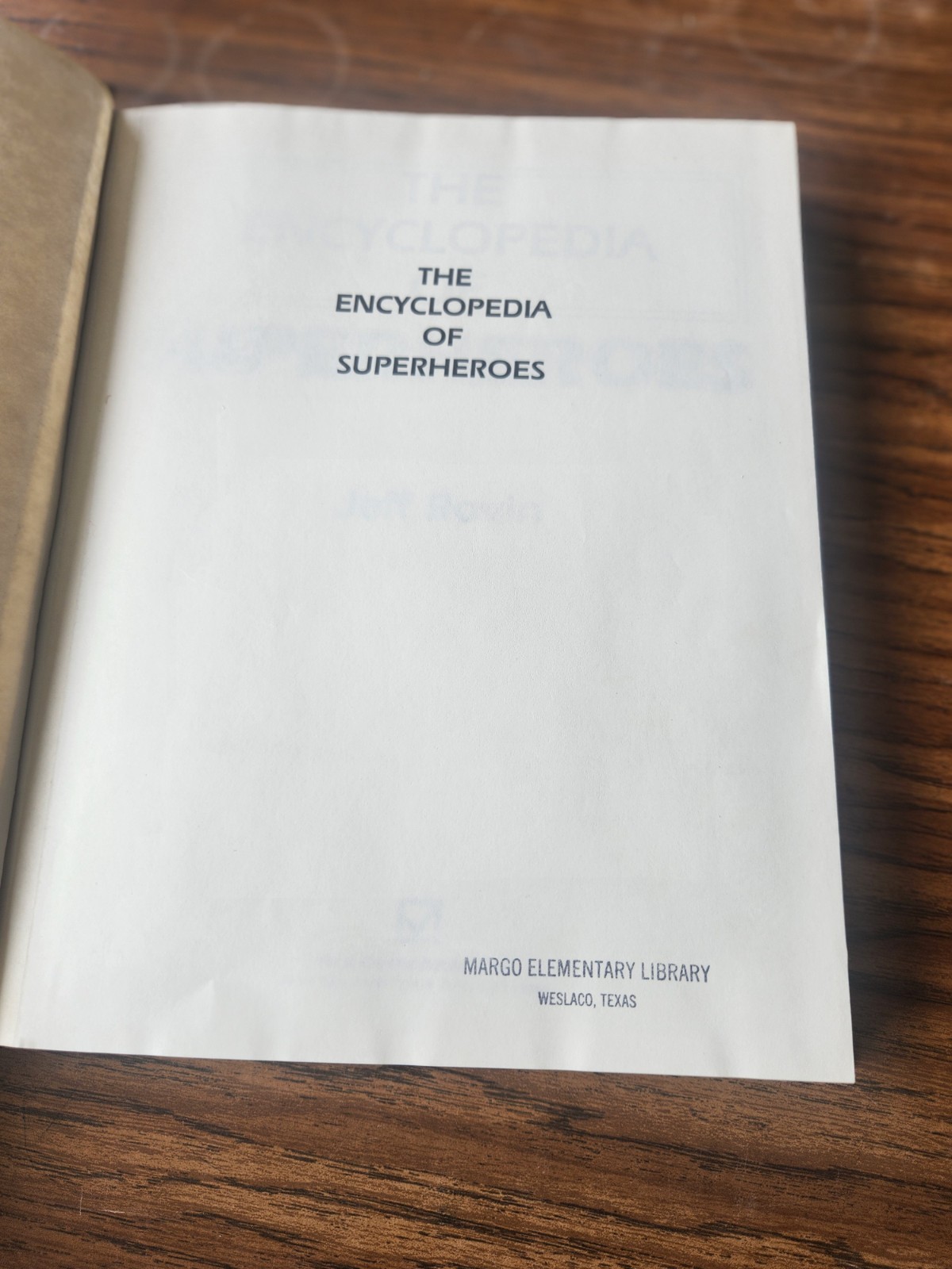 The Encyclopedia of Super Heroes ..HARD COVER