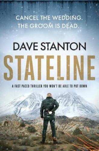 Stateline by Stanton, Dave