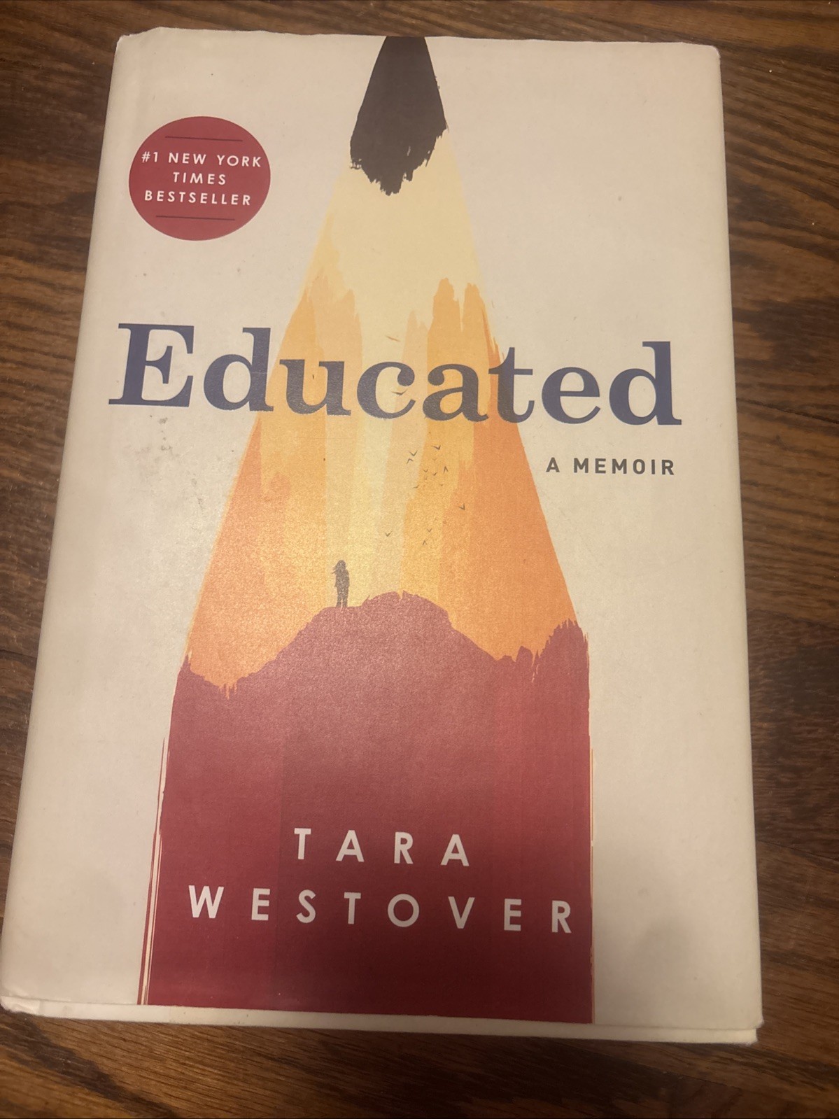 Educated : A Memoir by Tara Westover (2018, Hardcover)