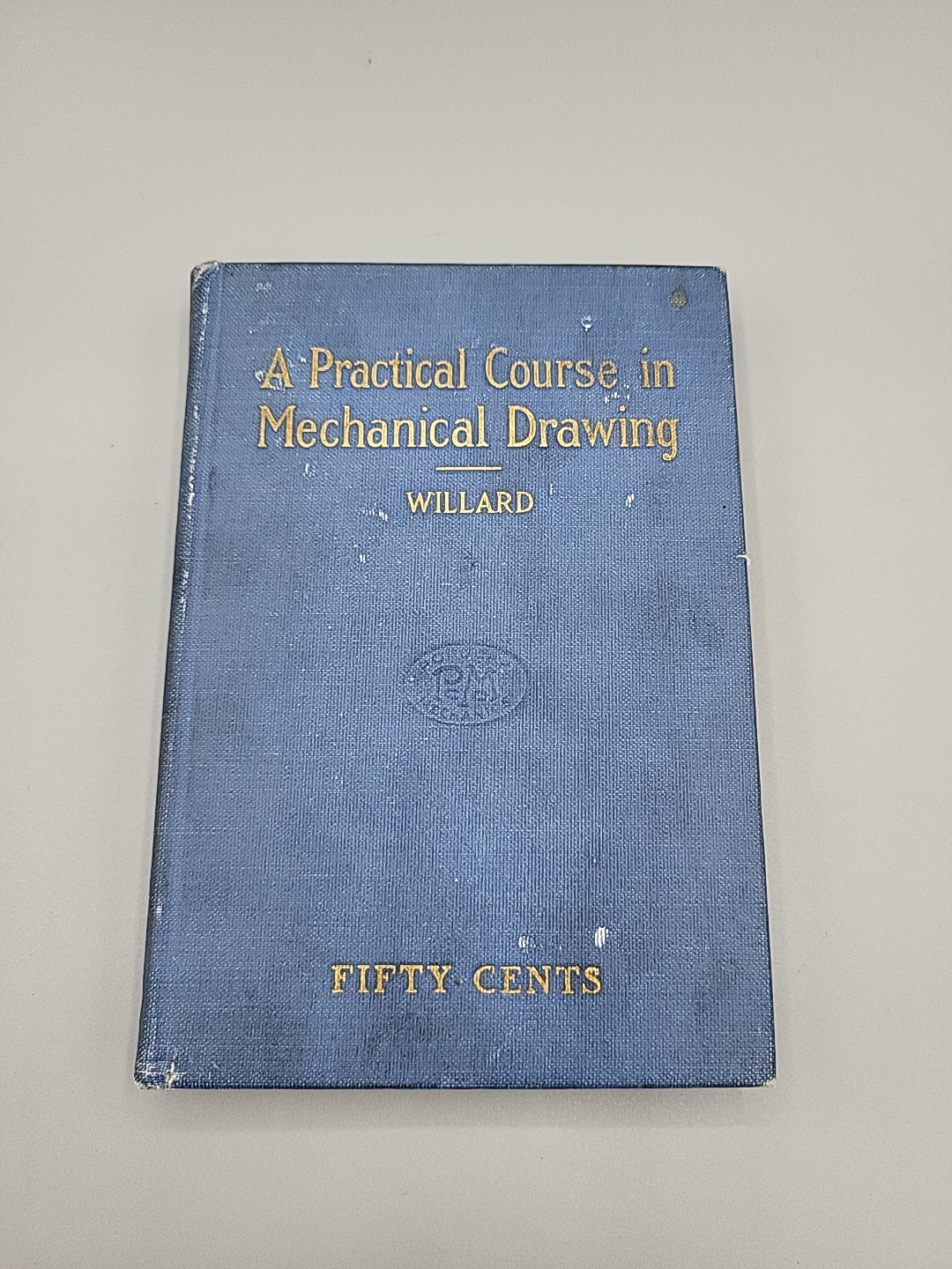 A PRACTICAL COURSE IN MECHANICAL DRAWING – WILLIAM F WILLARD HARDCOVER BOOK 1912