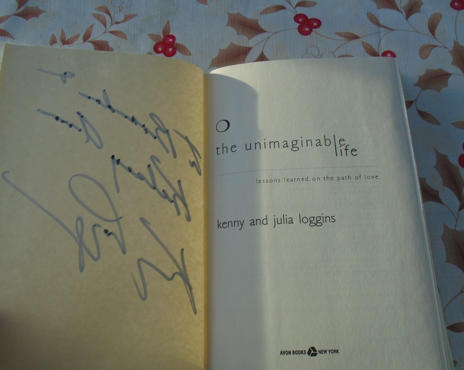 The Unimaginable Life By Julia Loggins SIGNED HARDCOVER