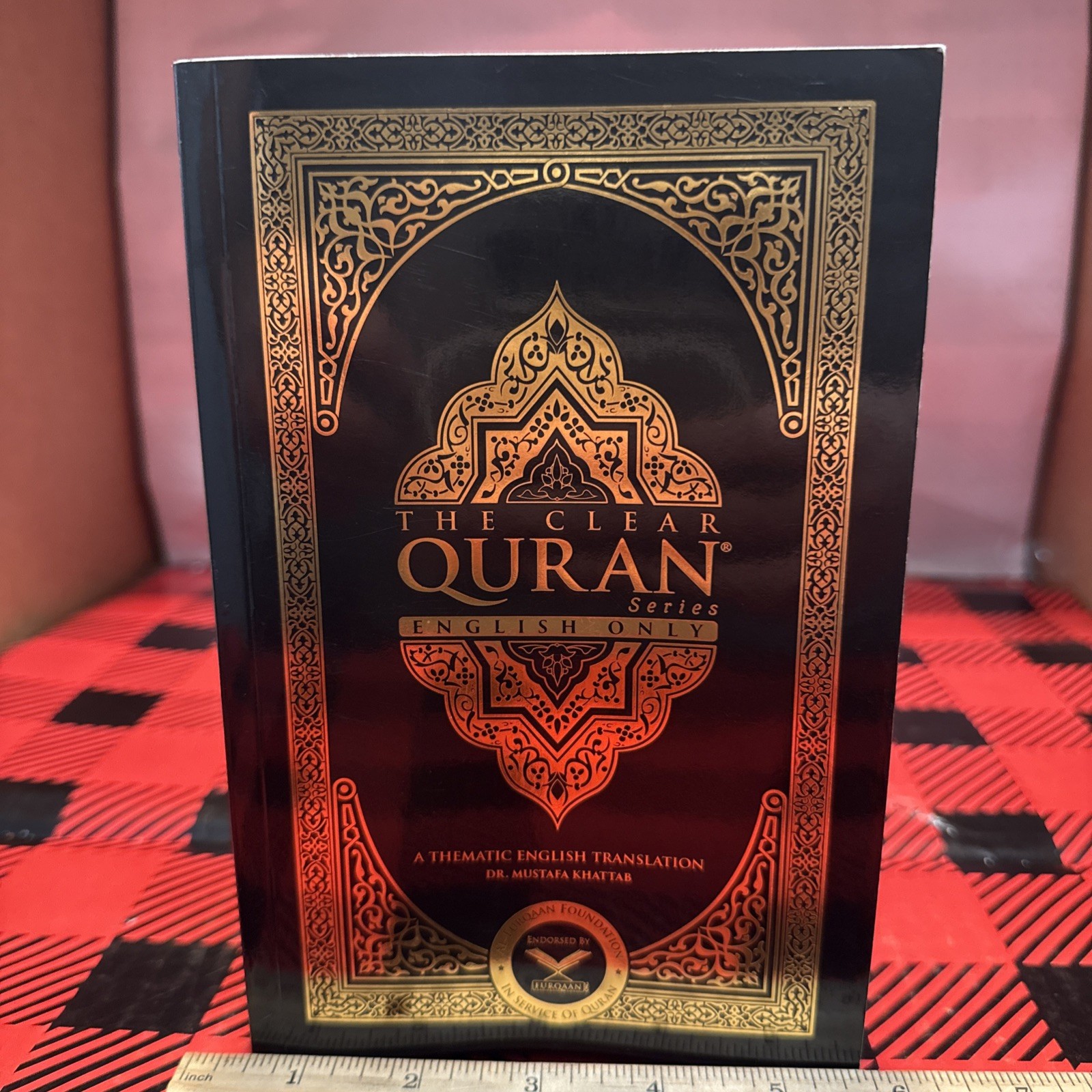 The Clear Quran – Paperback By Dr.Mustafa Khattab – English Only