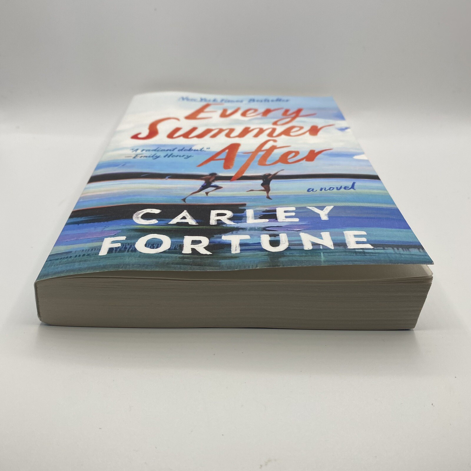 EVERY SUMMER AFTER By Carley Fortune LIKE NEW Read Once