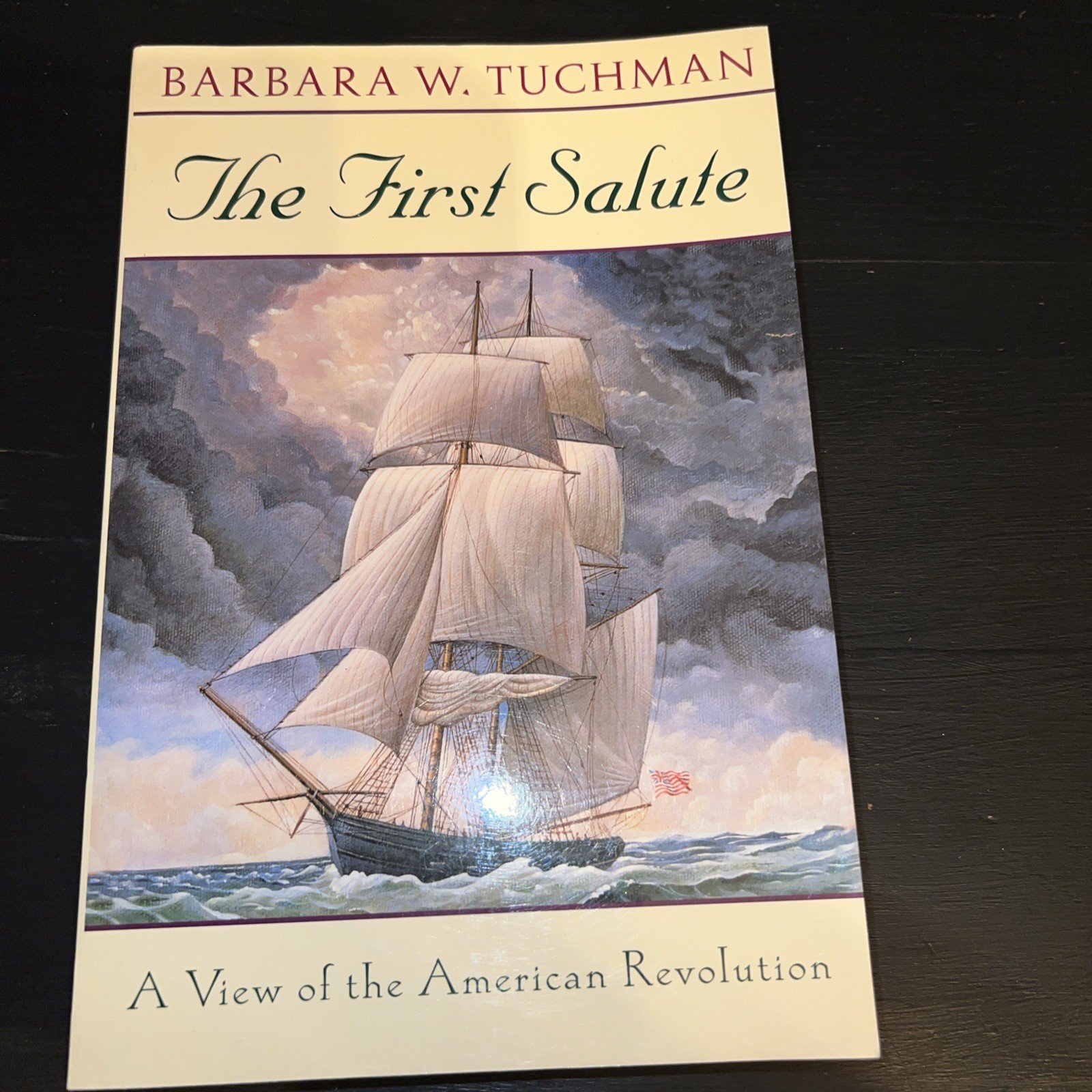 Barbara W. Tuchman, The First Salute Paperback Book 1989