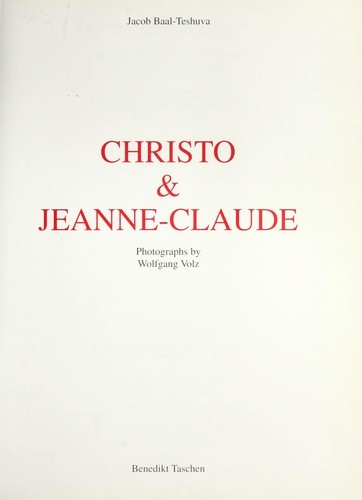 Christo & Jeanne-Claude Baal-Teshuva, Jacob; Volz, Wolfgang; Christo and Jeanne-