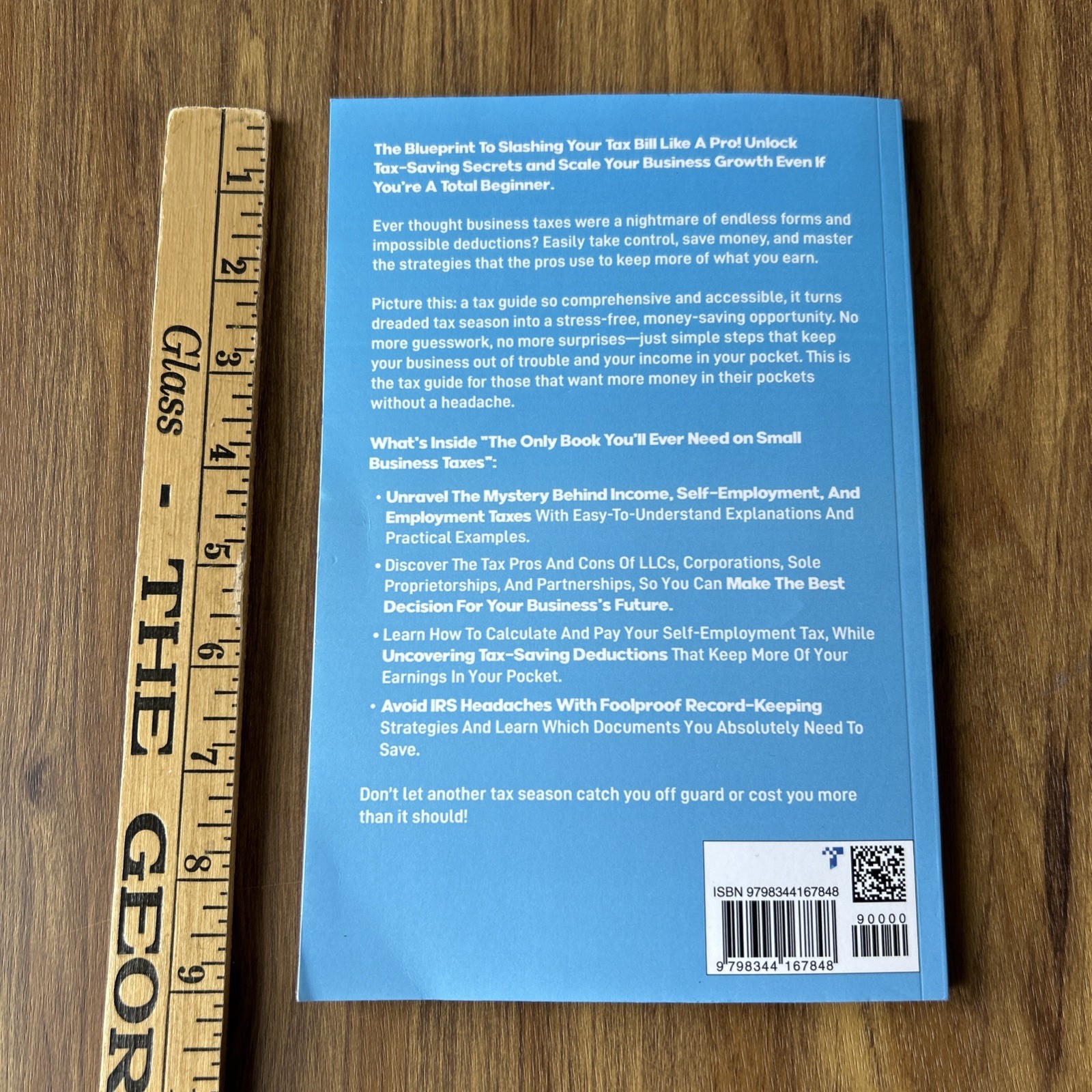The Only Book You’ll Ever Need on Small Business Taxes Secrets by Garrett Monroe