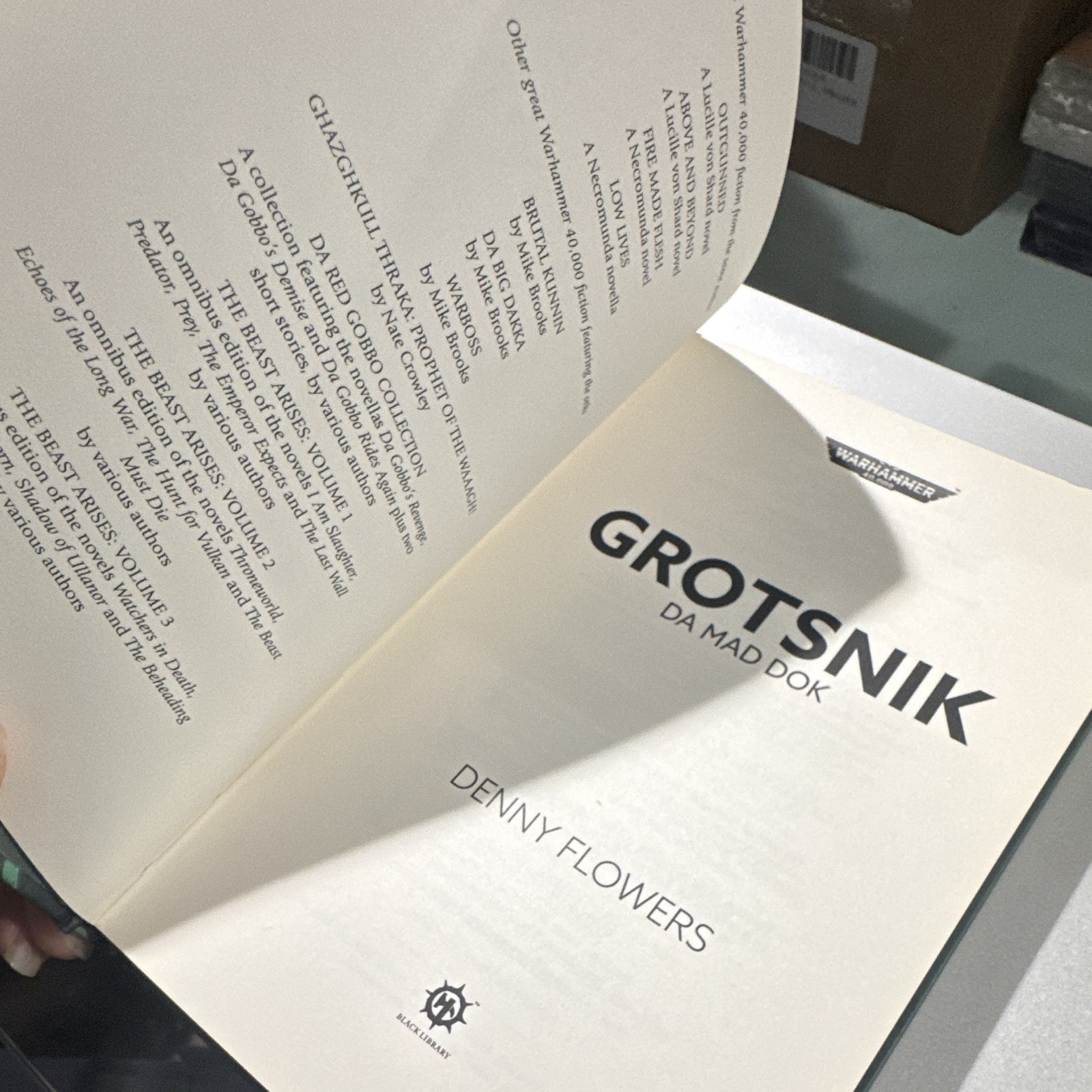 Warhammer 40,000 Grotsnik: Da Mad Dok Hardcover 2025 by Denny Flowers