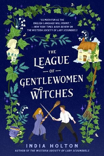 India Holton The League Of Gentlewomen Witches (Paperback)