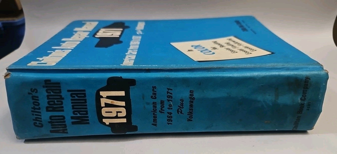 Chilton’s Auto Repair Manual 1971 American Cars 1964 to 1971 Hardcover Edition