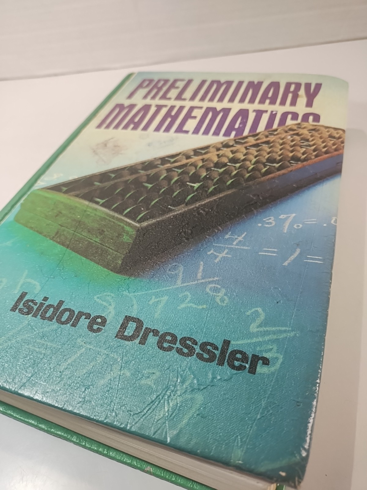 PRELIMINARY MATHEMATICS By Isidore Dressler ~ Amsco School HC Textbook 1981 Vtg