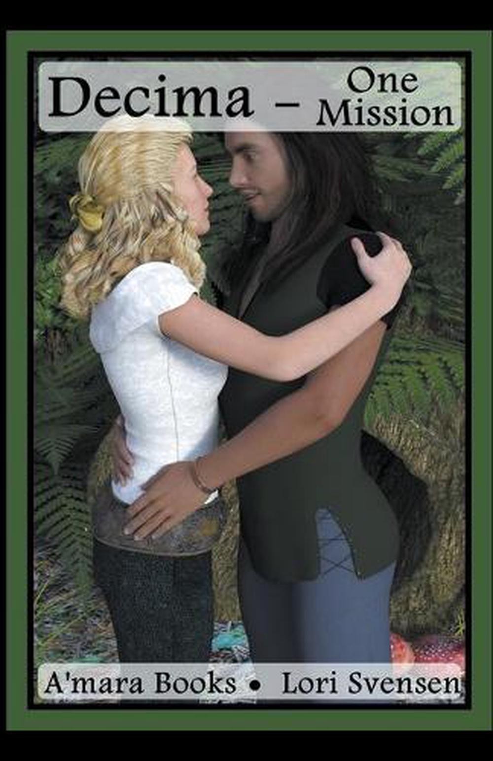 Decima – One Mission by Lori Svensen (English) Paperback Book
