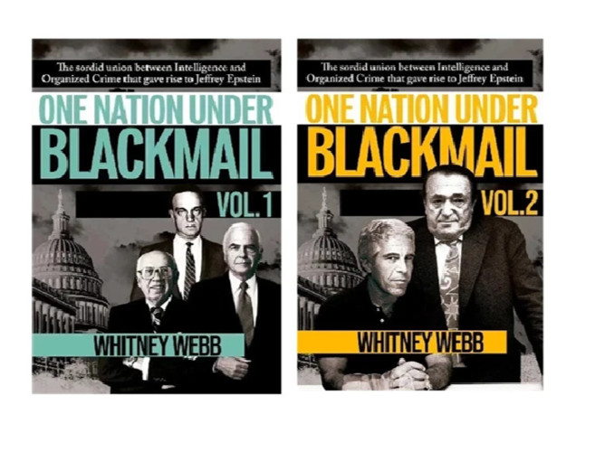 One Nation Under Blackmail – Vol. 1 & Vol. 2 by Whitney Webb, Paperback USA ITEM
