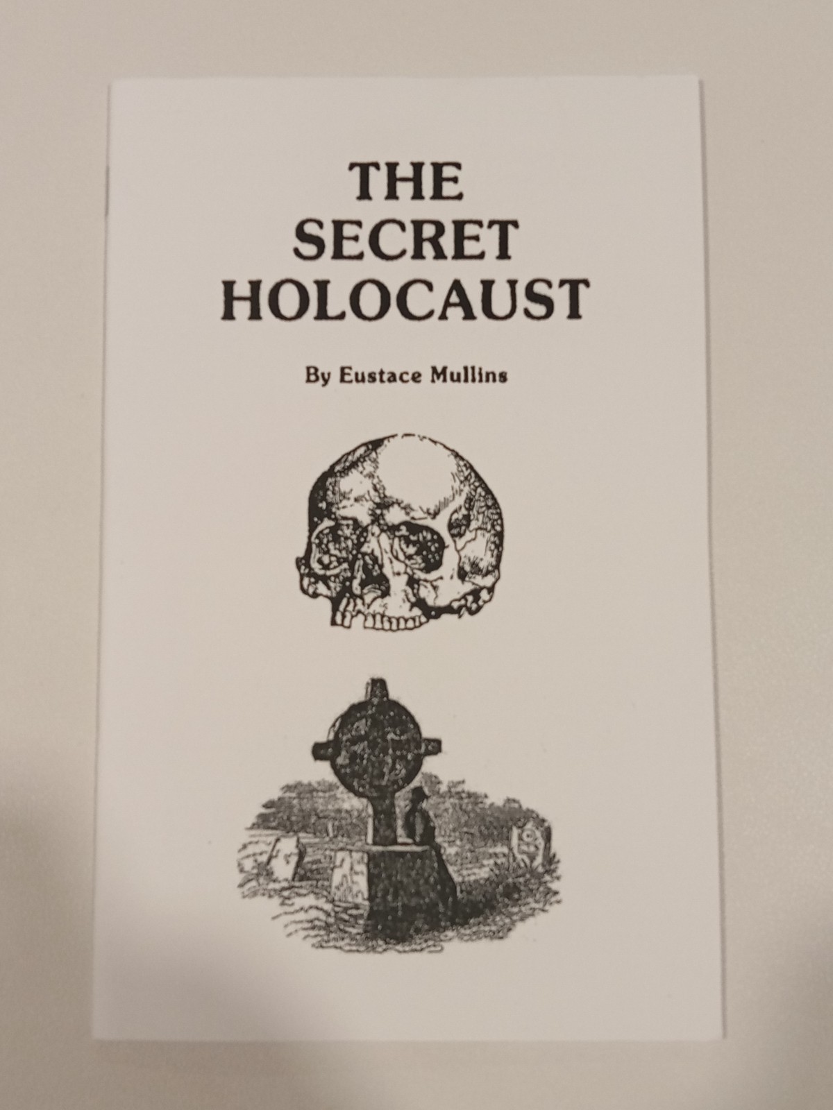 Secret Holocaust by Eustace Mullins SB