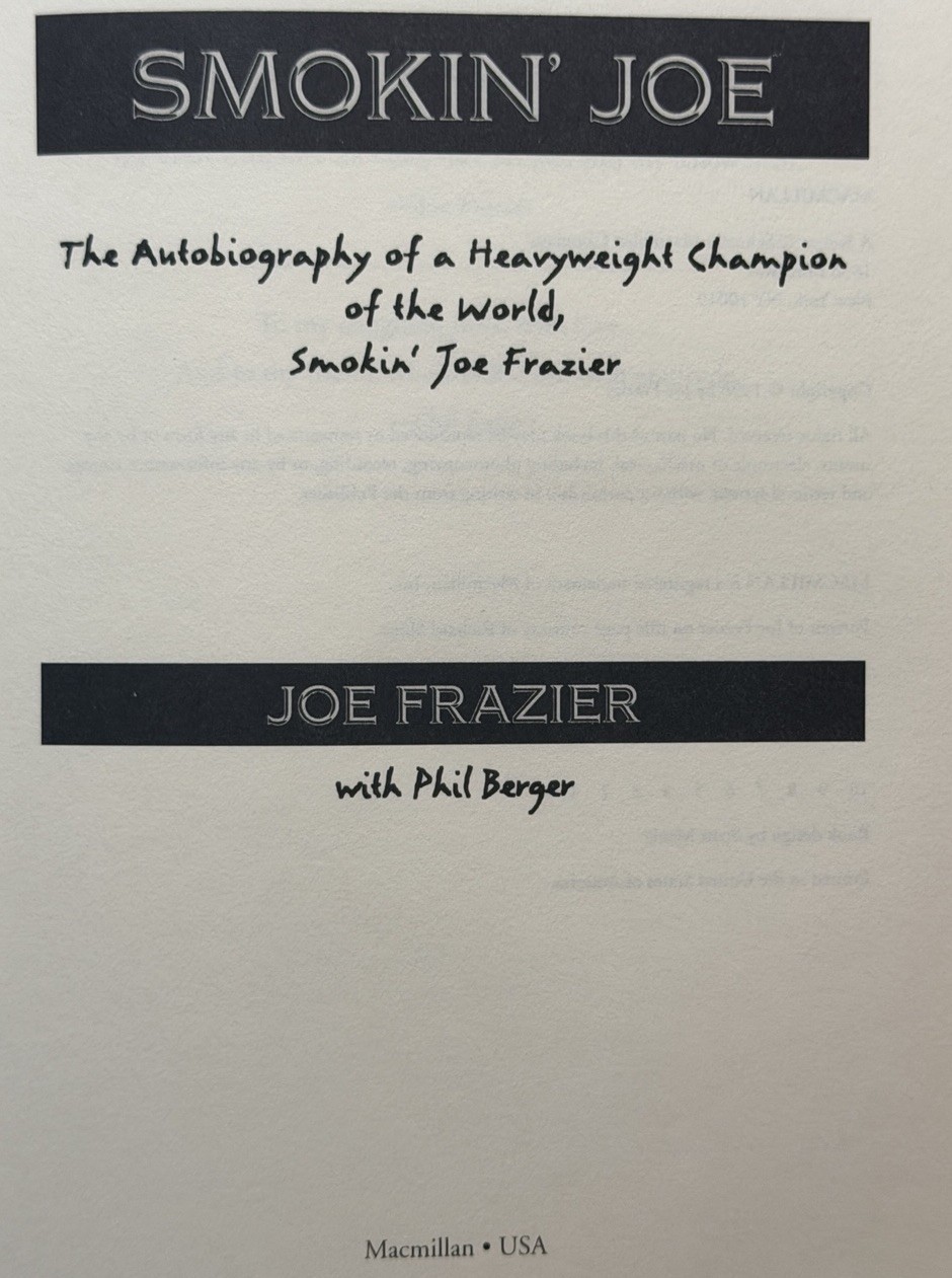 Smokin Joe Frazier Autobiography 1996 1st Printing Hardcover DJ Boxing Ali