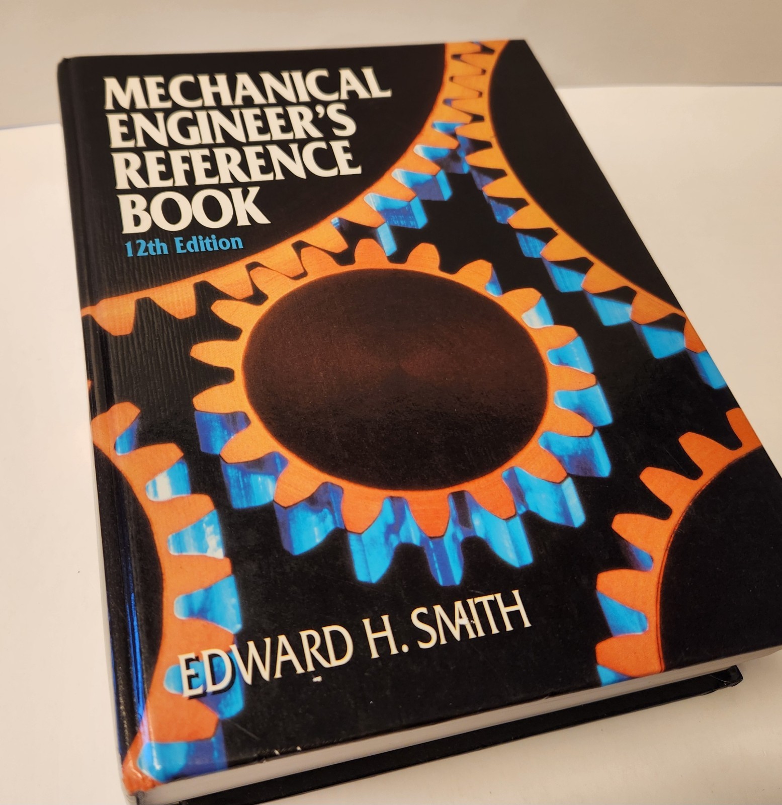 Mechanical Engineer’s Reference Textbook 12th Edition Edward H. Smith
