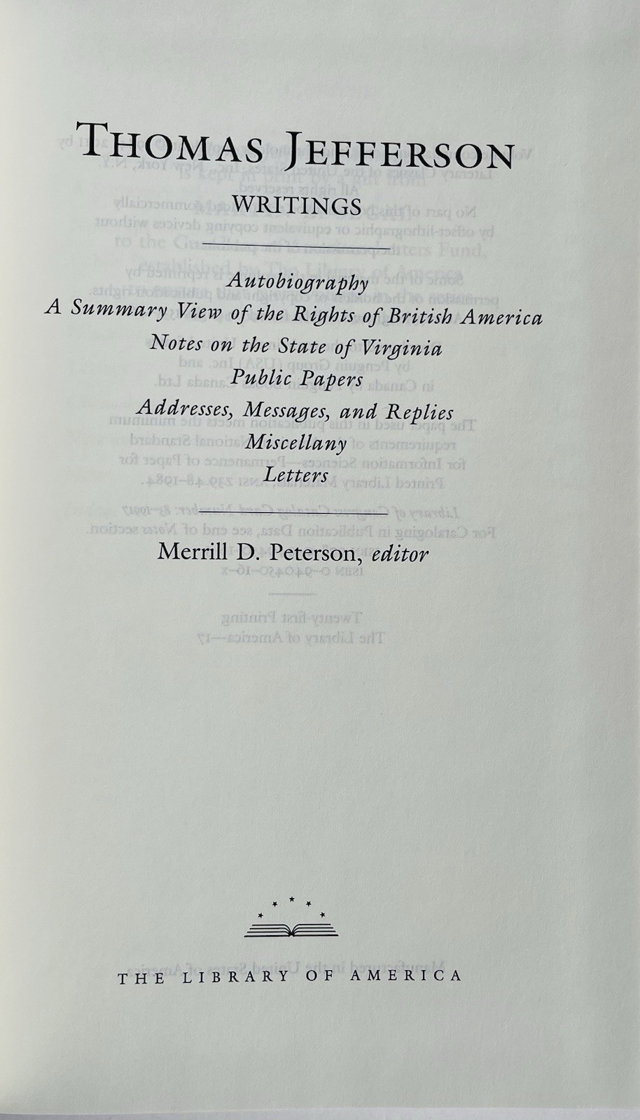 Thomas Jefferson: Writings (LOA #17) : Autobiography / Notes on the State of…