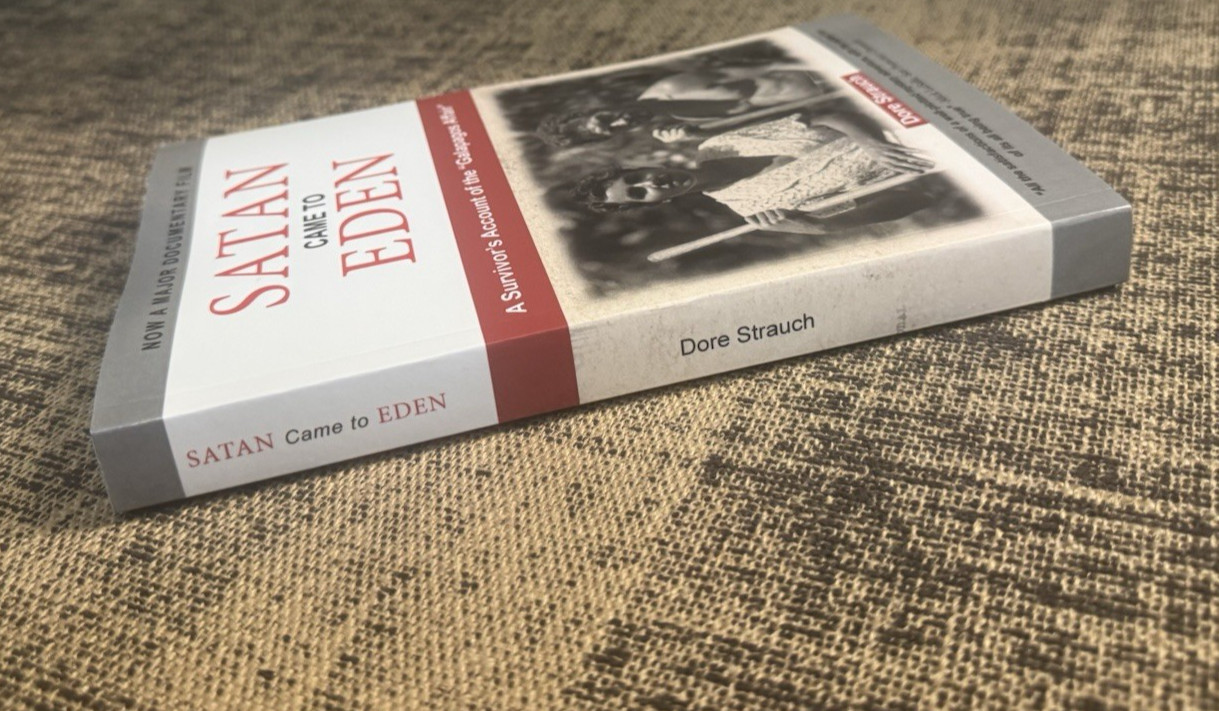 Satan Came to Eden: A Survivor’s Account of the „Galapagos Affair“ *LIKE NEW*