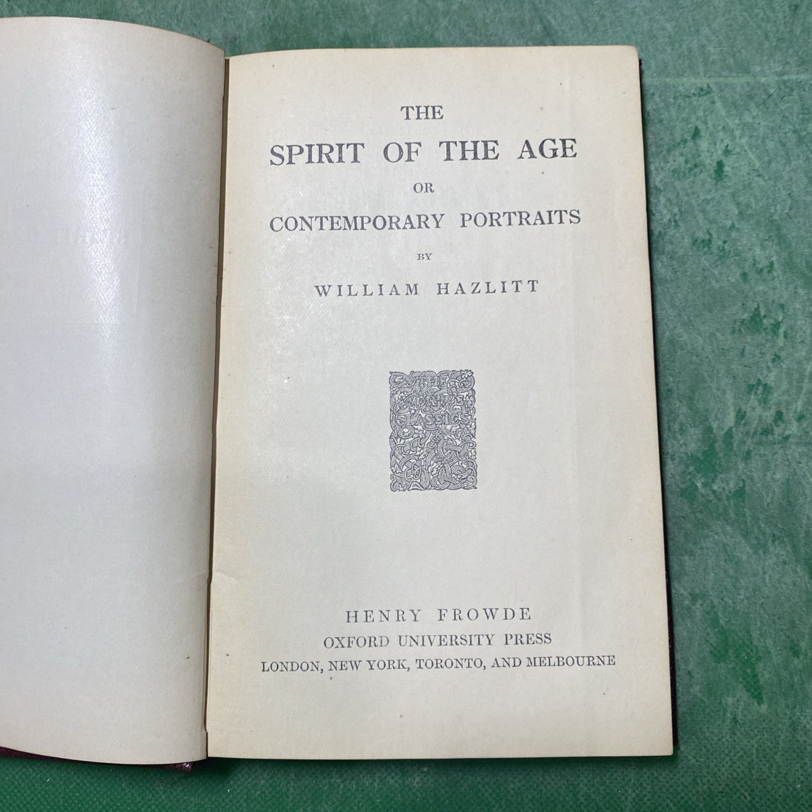 The Spirit Of The Age 1904 By Hazlitt, William [Leather Bound] Oxford Press