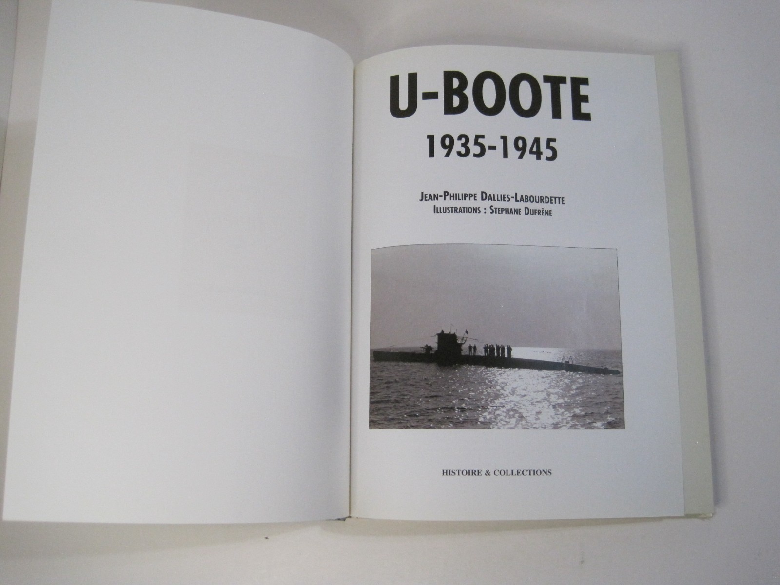 2 Hardcover Histoire & Collections U-Boote Books – U-Boote 1935-1945 and Crews