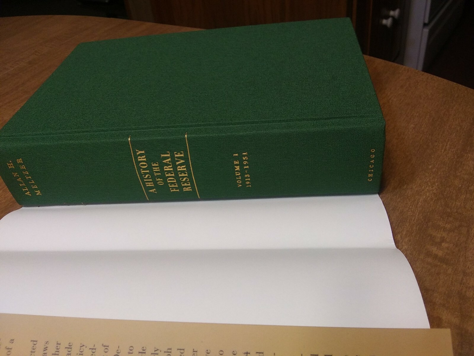 A History of the Federal Reserve, Vol. 1: 1913-1951
