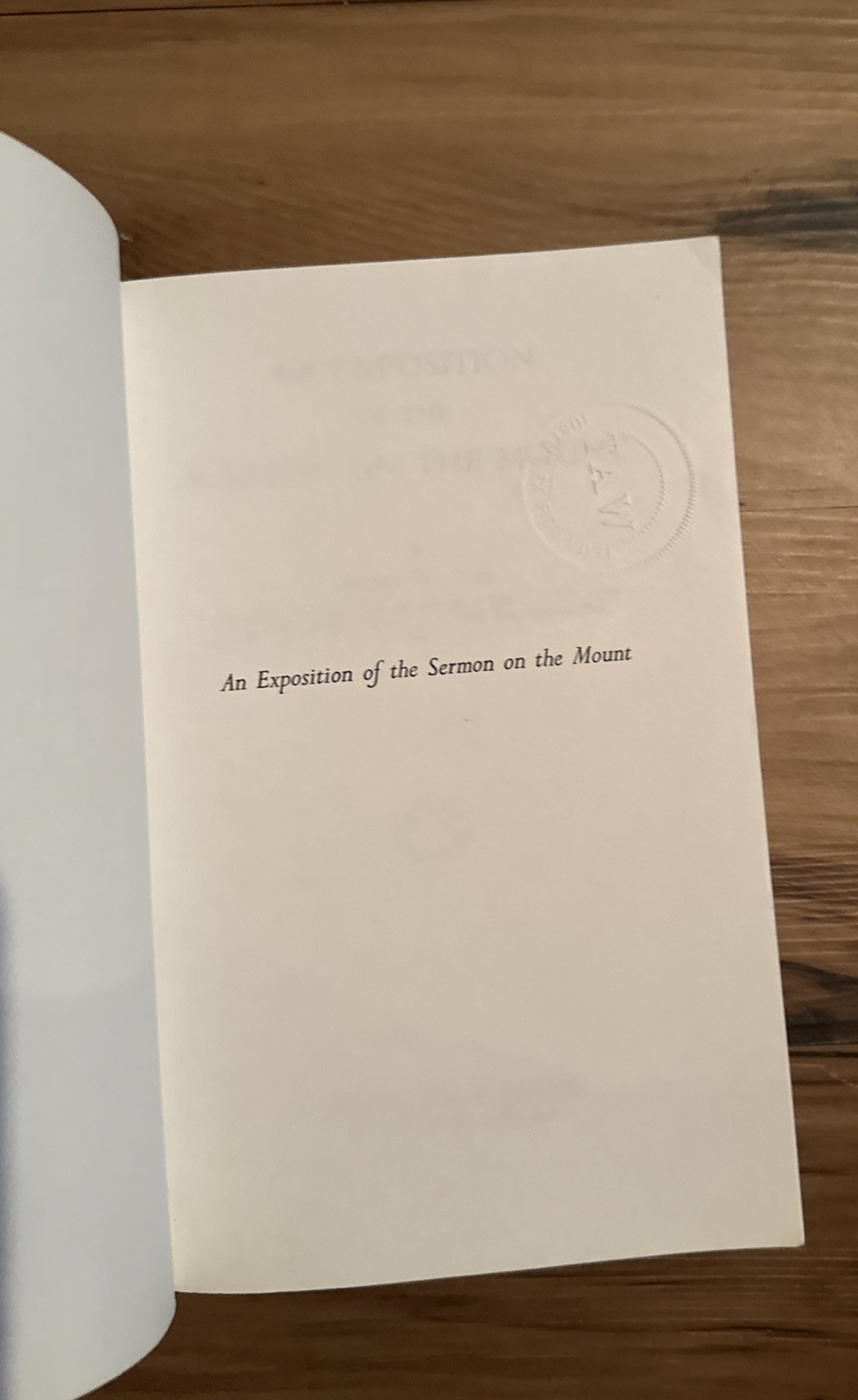 An Exposition of the Sermon on the Mount by Arthur W. Pink