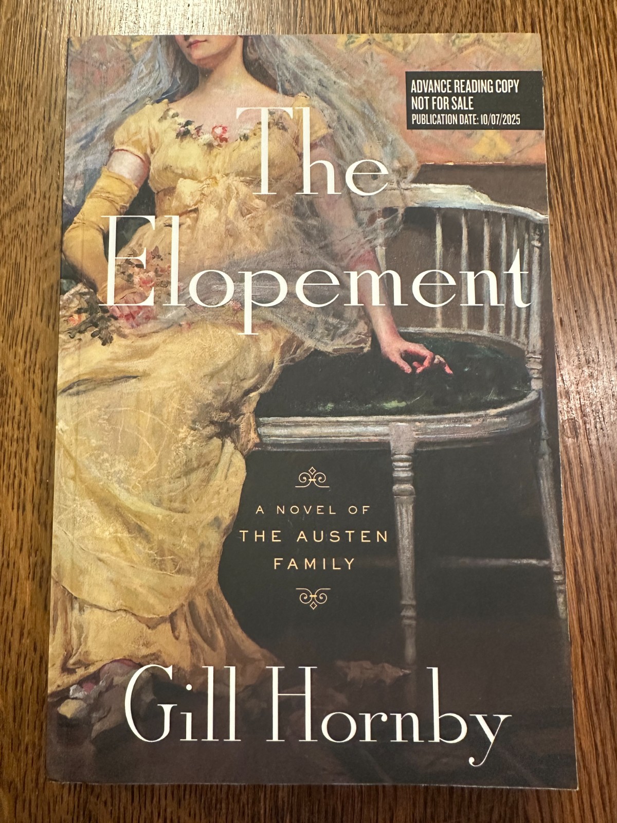ARC BRAND NEW The Elopement: A Novel by Gill Hornby (2025, Paperback) PROOF