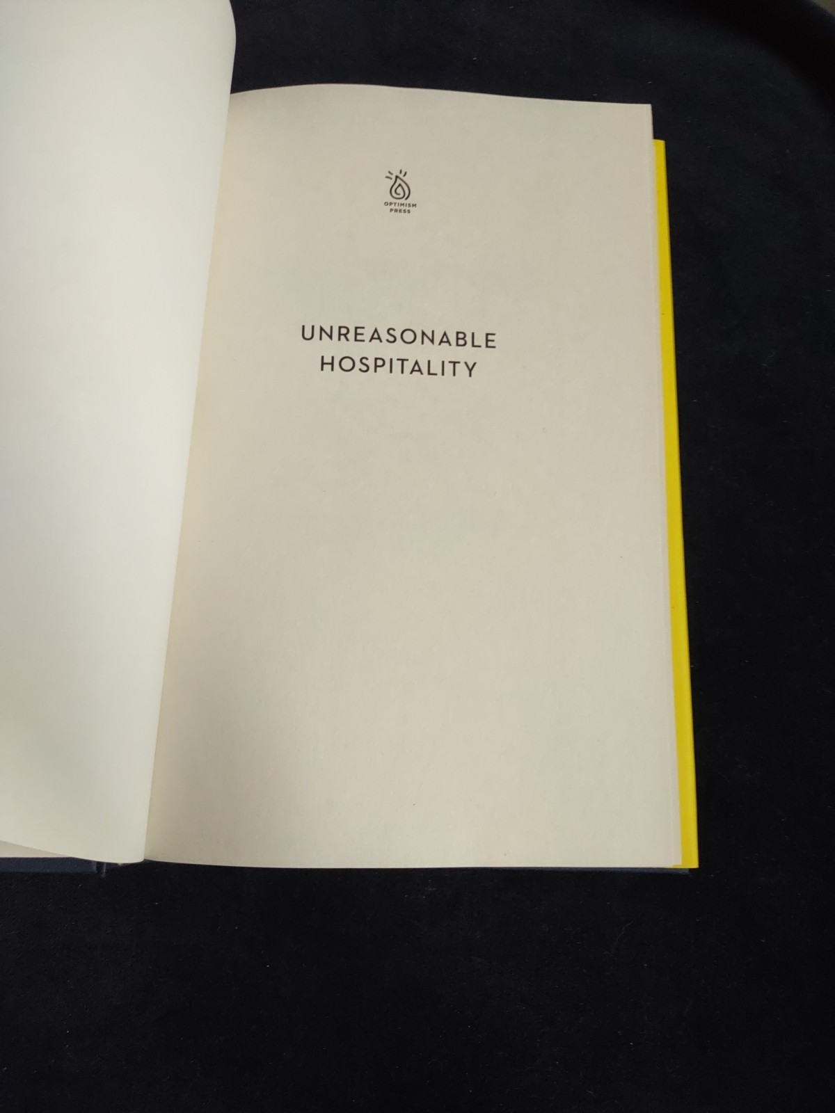 Unreasonable Hospitality Will Guidara Hardcover Book Management Business Service