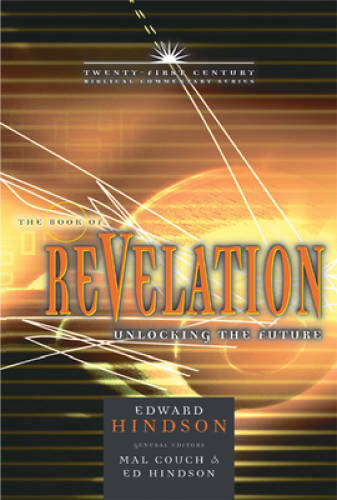 The Book of Revelation: Unlocking the Future (21st Century Biblical Comme – GOOD
