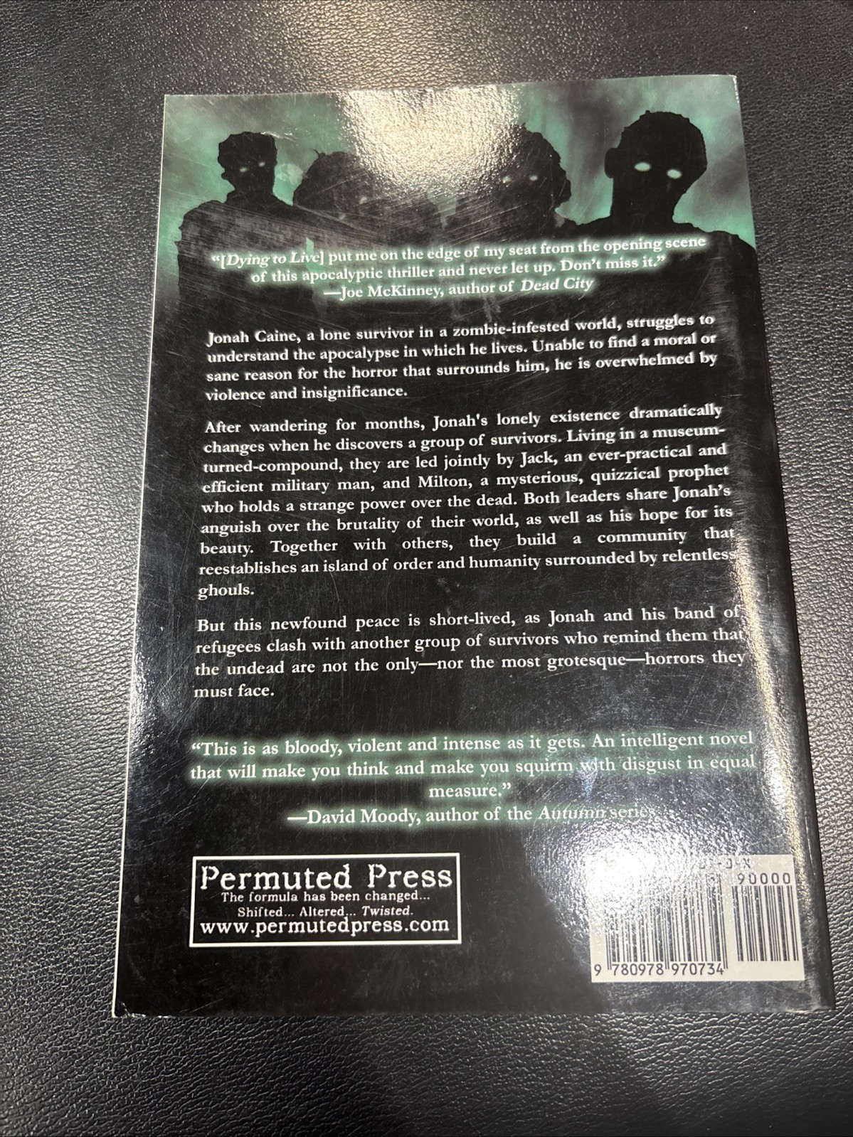 Dying to Live by Kim Paffenroth (Permuted Press, 2006)