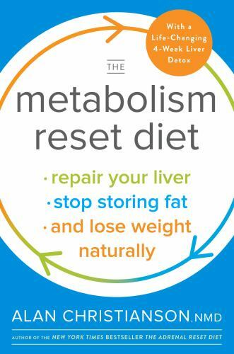 The Metabolism Reset Diet: Repair Your Liver, Stop Storing Fat, and Lose…