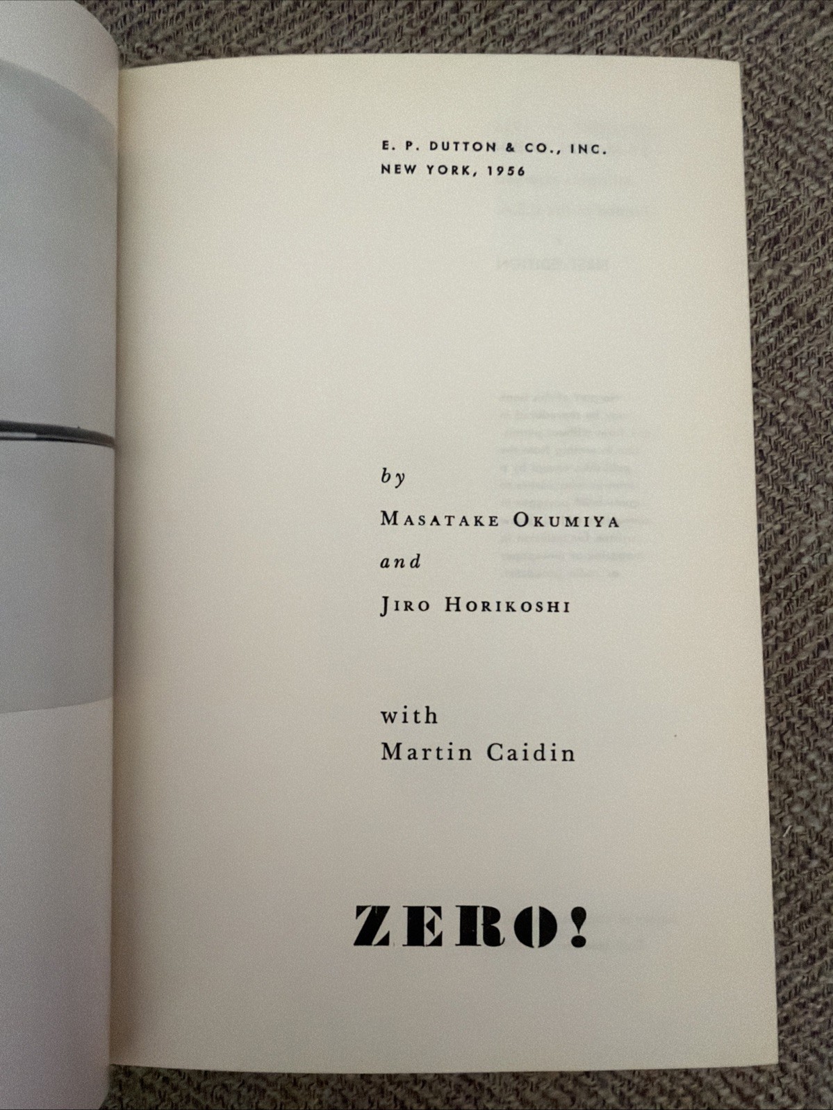 ZERO! THE AIR WAR IN THE PACIFIC DURING WORLD WAR II 1956 HC Mylar Cover