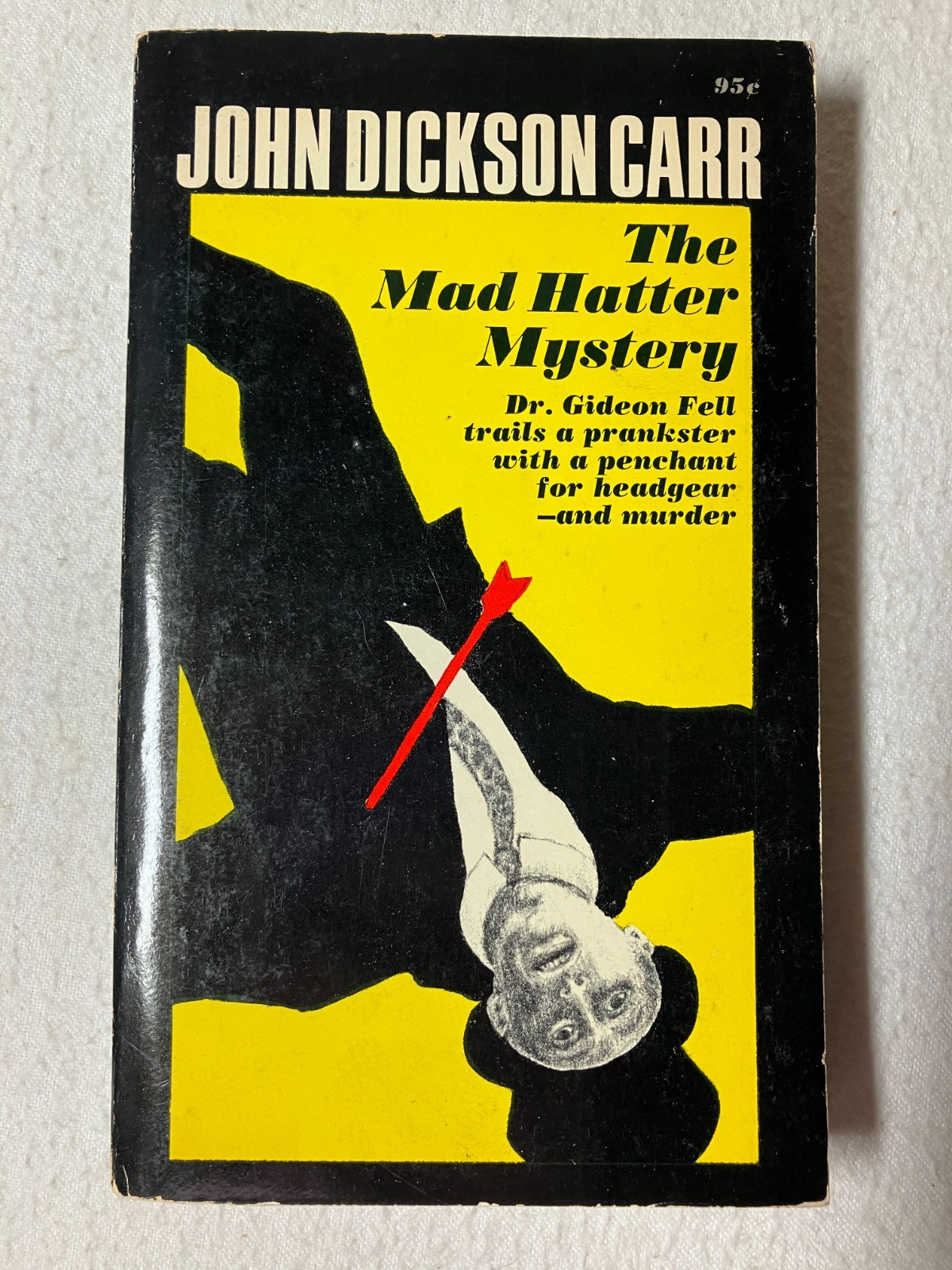 John Dickson Carr – Dr. Gideon Fell Mysteries You Pick/Build a Lot