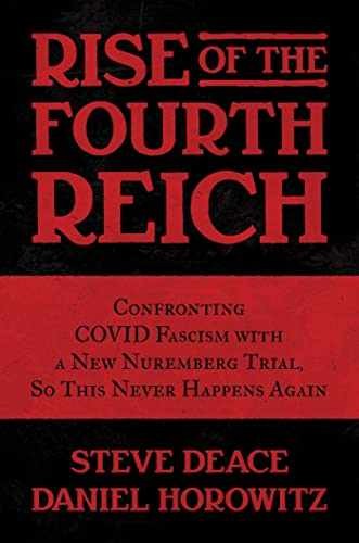 Rise of the Fourth Reich: – Hardcover, by Deace Steve; Horowitz – Very Good l