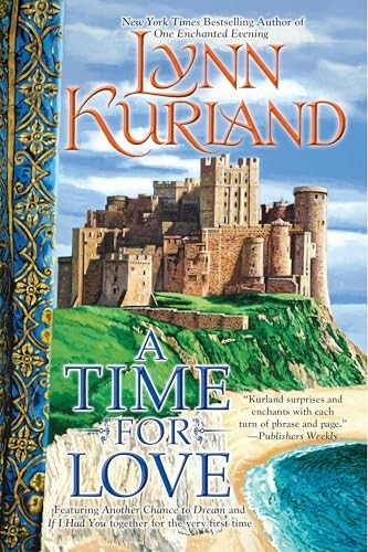 A Time for Love – Paperback By Kurland, Lynn – GOOD