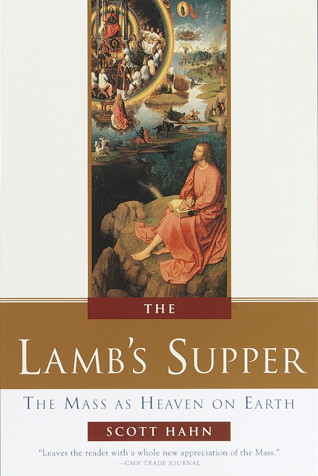 The Lamb’s Supper: The Mass as Heaven on Earth
