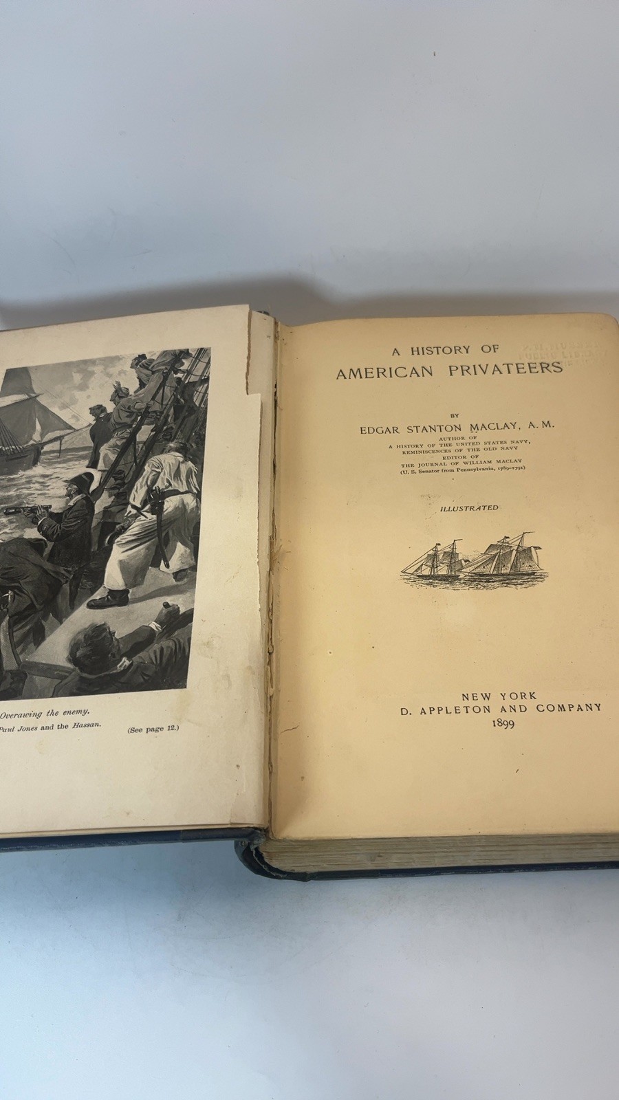 A History of American Privateers [Hardcover] Edgar Stanton Maclay, A.M. 1899