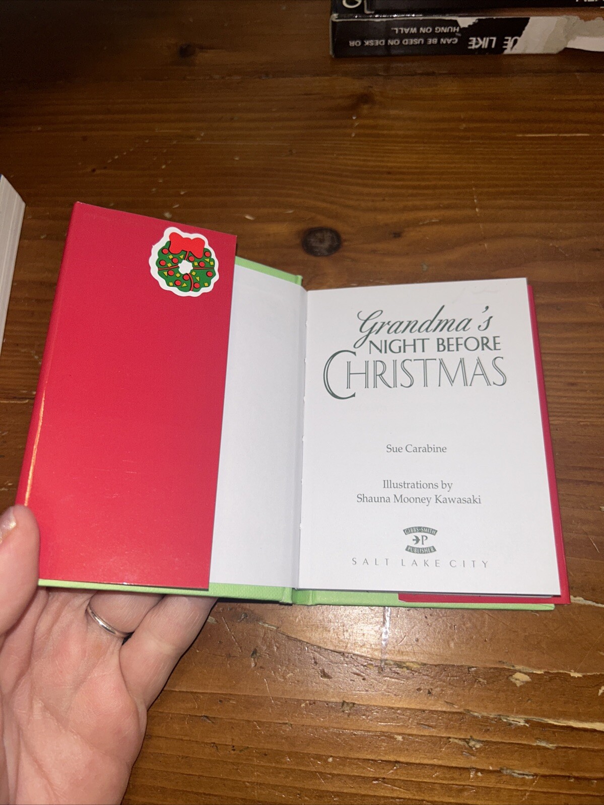 Grandma’s Night Before Christmas by Sue Carabine and Gibbs Smith Publisher B2