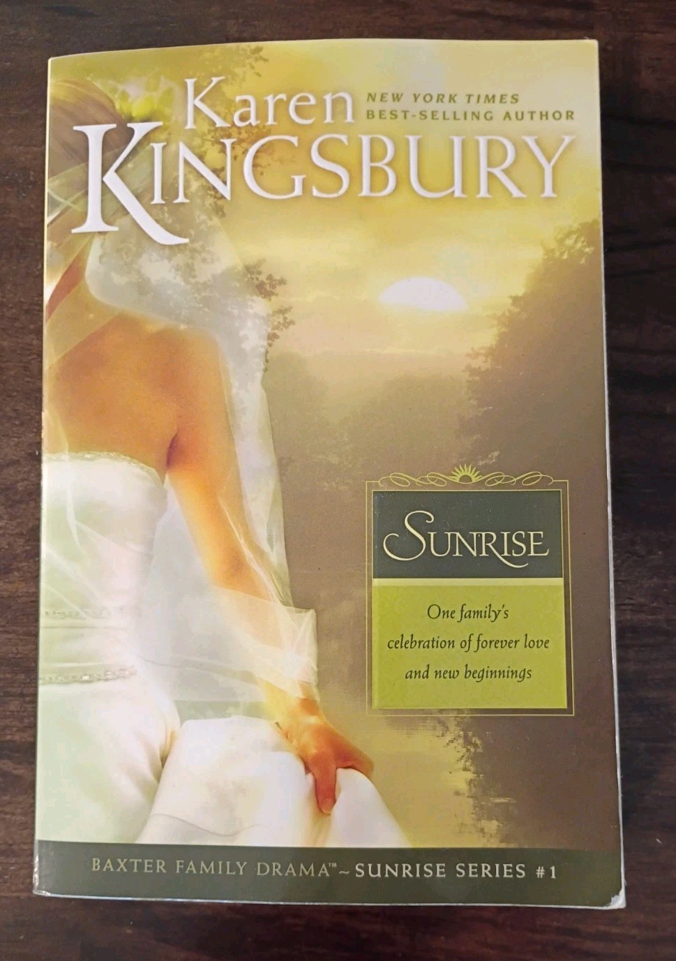Karen Kingsbury Sunrise Series #1, 3, & 4 Series Baxter Family PB