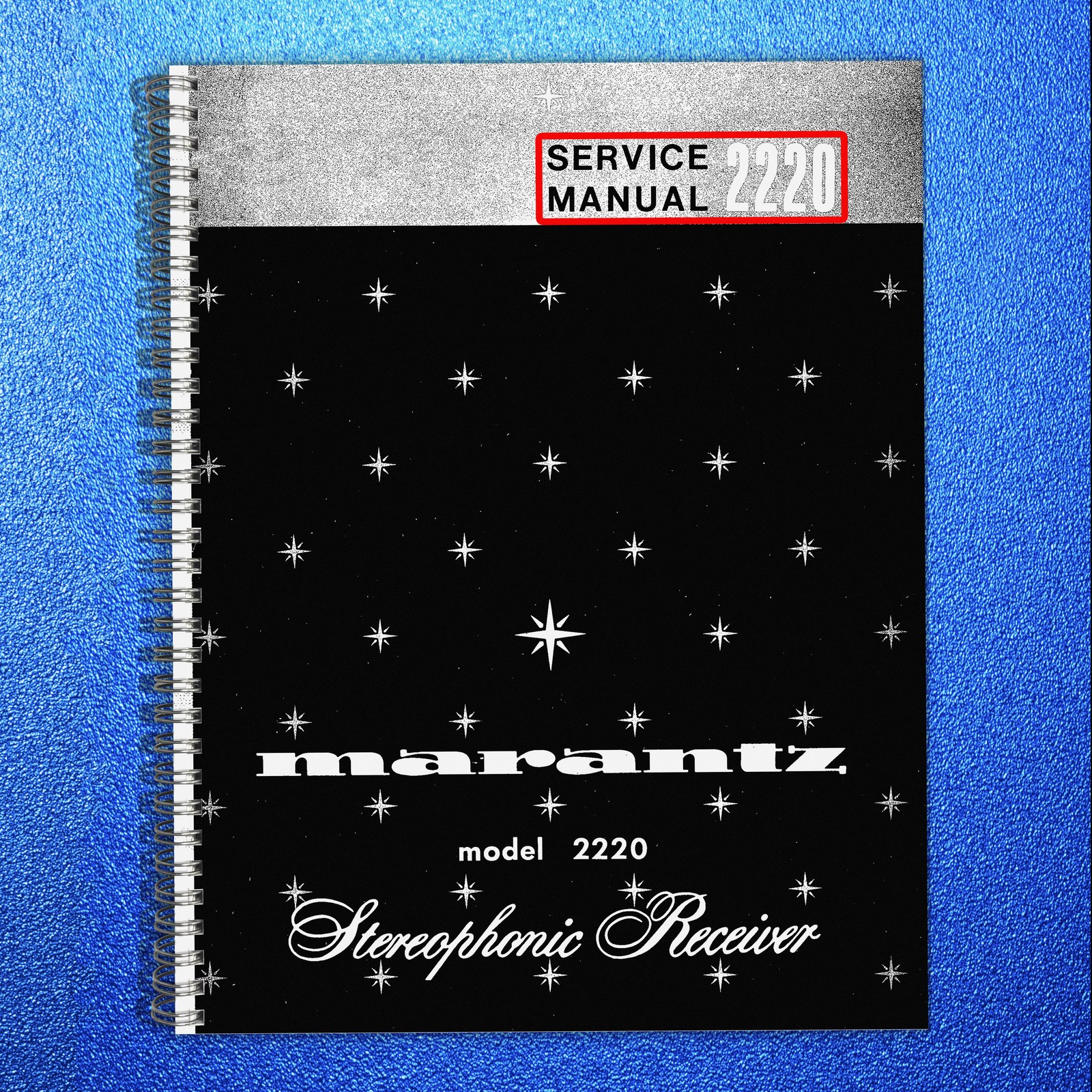 MARANTZ 2220 Service Manual – STEEL WIRE BOUND – DURABLE JACKET