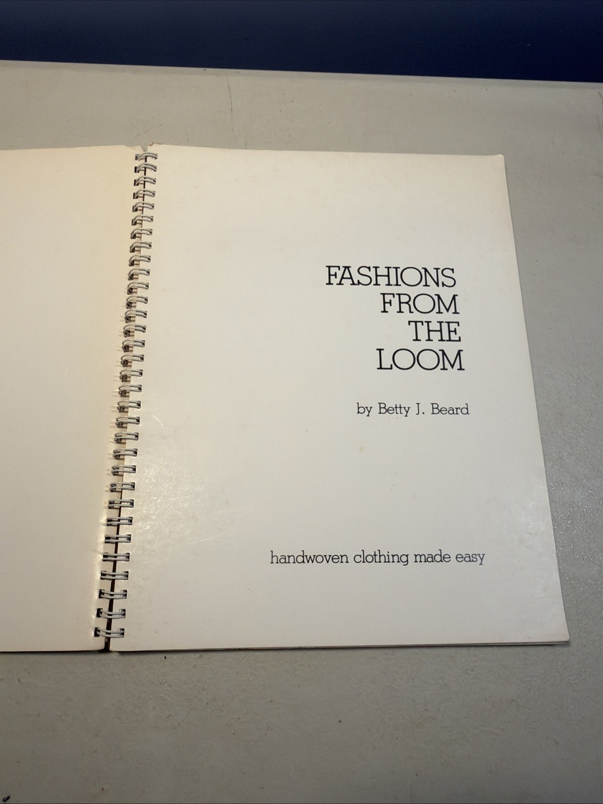 Fashions From the Loom- Handwoven Clothing Made Easy – Betty Beard