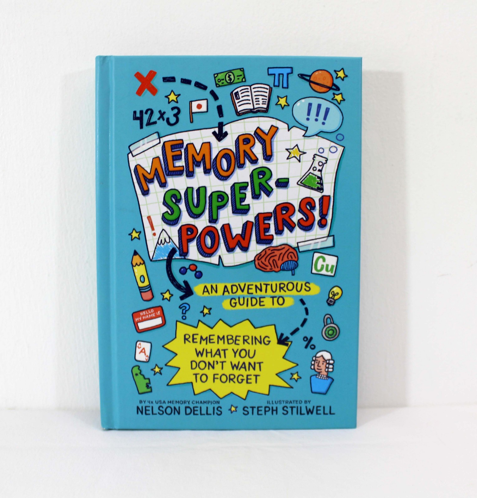 Memory Superpowers Nelson Dellis Adventurous Guide to Remembering Hardcover 2020