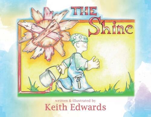 The shine – Paperback By Edwards, Keith – VERY GOOD