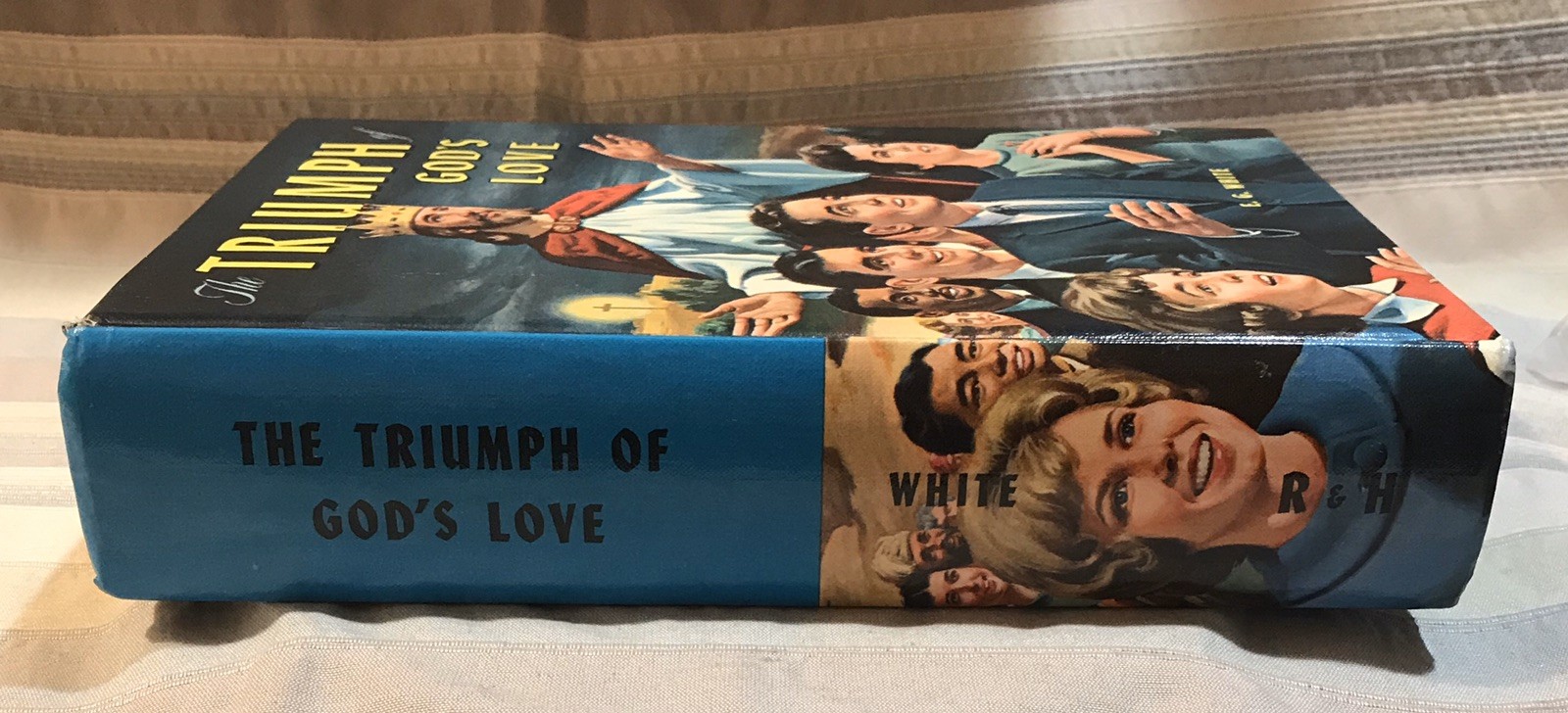 The Triumph of God’s Love By Ellen G White 1957 Hardcover Book With 656 Pages