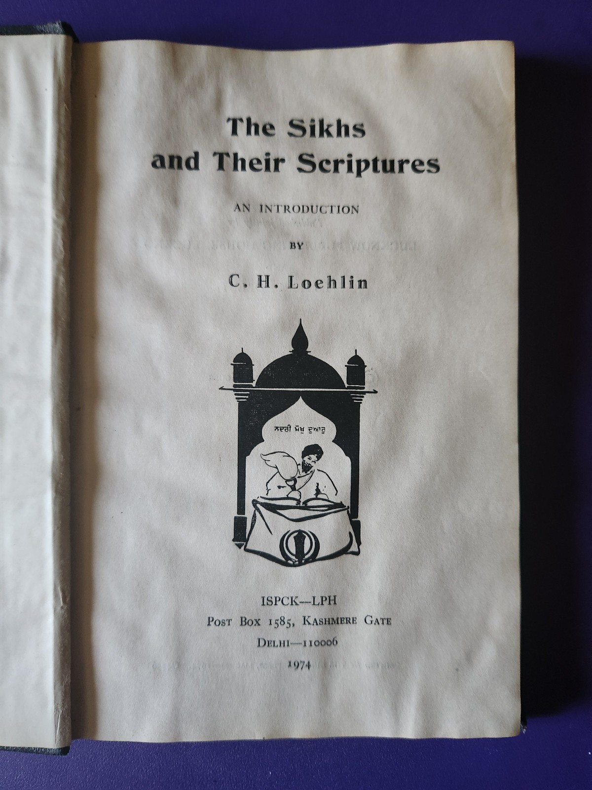 The Sikhs and their Scriptures – Loehlin