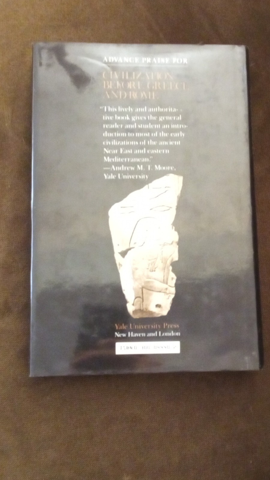 Civilization Before Greece and Rome Hardcover by H. W. F. Saggs Yale University…
