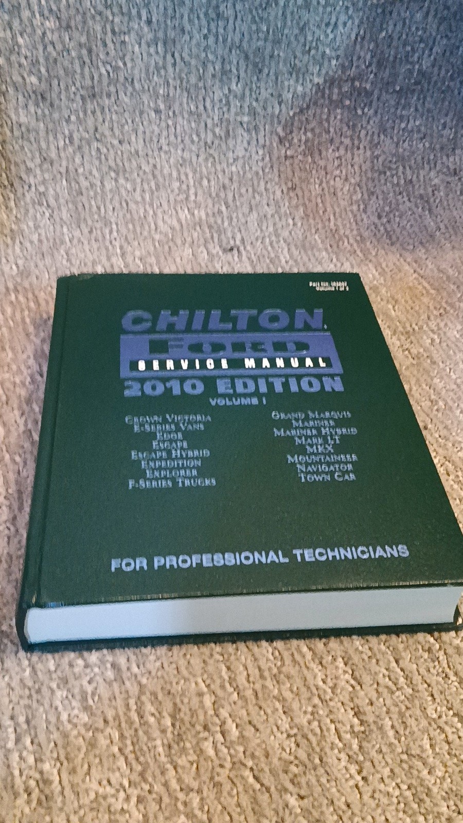 Chilton Ford Service Manual 2010 Edition Volume II Cengage Hardcover [LN]