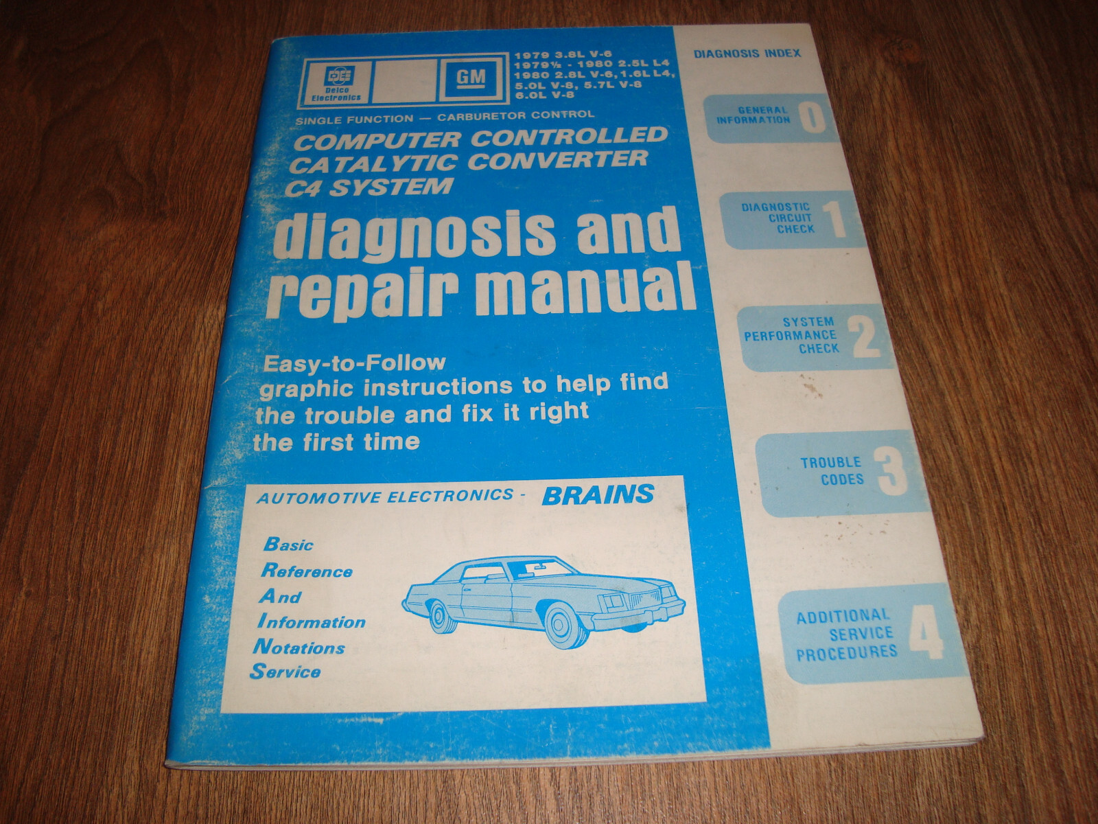 GM Diagnosis And Repair Manual 1979 3.8L 1980 2.8L V-6 1.6L 5.0L 5.7L 6.0L V-8
