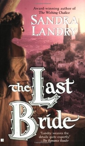 The Last Bride, Landry, Sandra