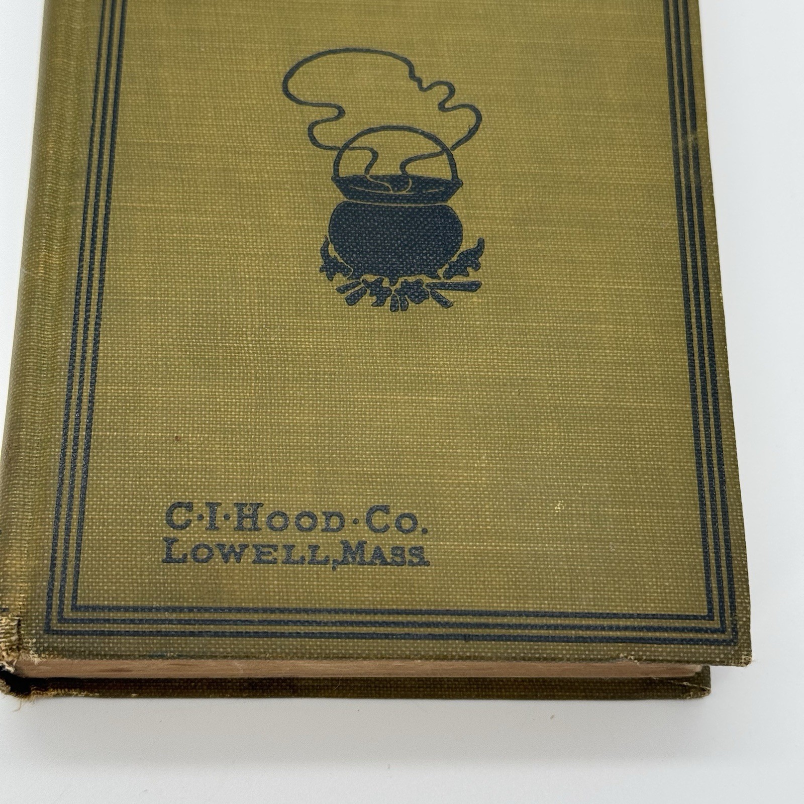 Antique Hood’s Practical Cook’s Book Lowell Massachusetts 1897 6th Printing HC